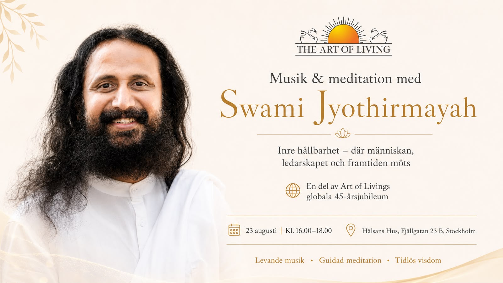 Musik & meditation med Swami Jyothirmayah — 23 augusti, Hälsans Hus, Stockholm